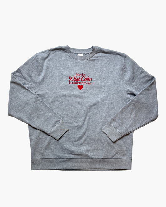 Maybe Diet Coke is Addicted to Me Embroidered Sweater